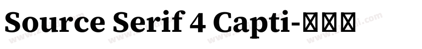 Source Serif 4 Capti字体转换